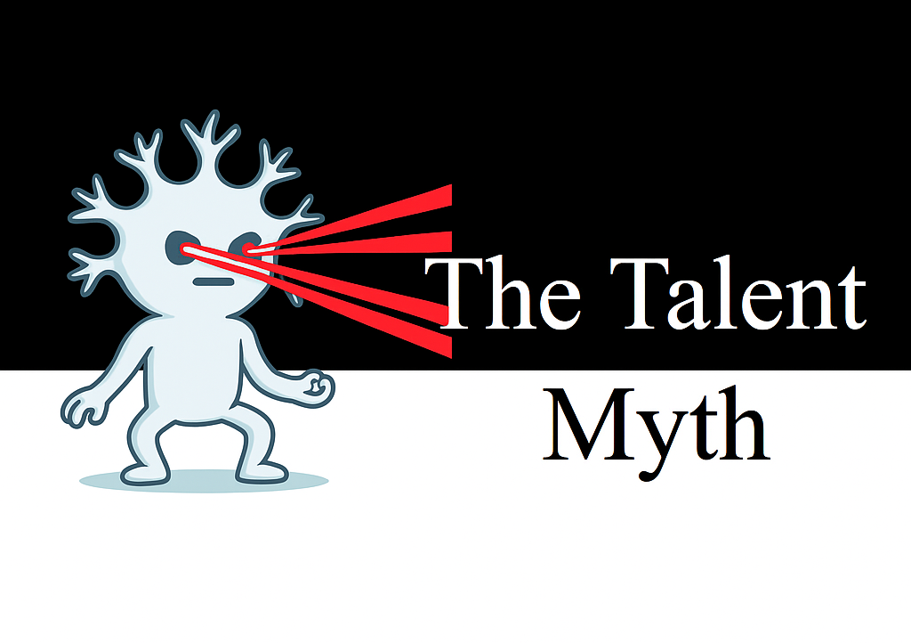 The Talent Myth